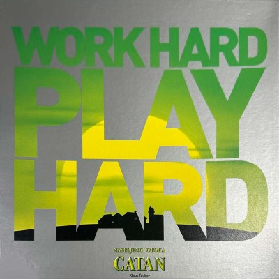 Slovenian 2016 - Catan: Work Hard Play Hard